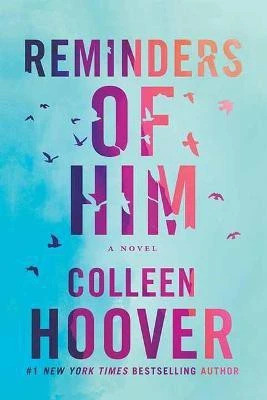 Reminders of Him(English, Hardcover, Hoover Colleen)