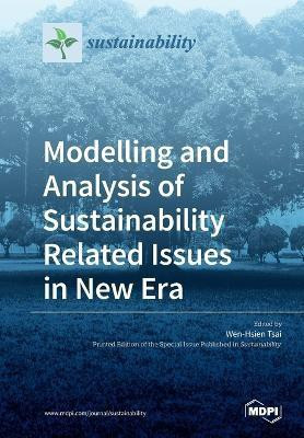 Modelling and Analysis of Sustainability Related Issues in New Era(English, Paperback, unknown)