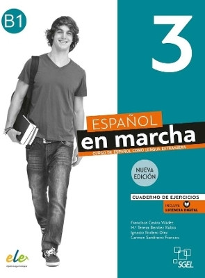 Espanol en marcha 3 - Nueva edicion - Cuaderno de ejercicios + licencia digital. B1(Spanish, Paperback, Castro Viudez Francisca) Espanol en marcha 3 - Nueva edicion - Cuaderno de ejercicios + licencia digital. B1(Spanish, Paperback, Castro Viudez Francisca)