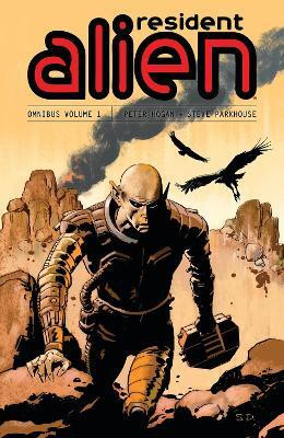 Resident Alien Omnibus Volume 1(English, Paperback, Hogan Peter)