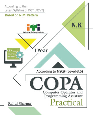Neelkanth - Computer Operator and Programming Assistant [COPA] Practical - I Year (English) NSQF Level 3.5 ITI Book(Paperback, Rahul Sharma)