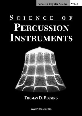 Science Of Percussion Instruments(English, Hardcover, Rossing Thomas D)