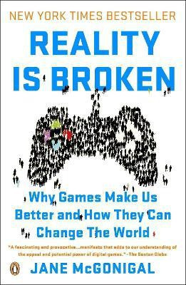 Reality Is Broken(English, Paperback, McGonigal Jane)