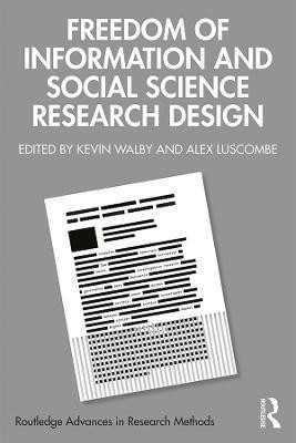 Freedom of Information and Social Science Research Design(English, Paperback, unknown)