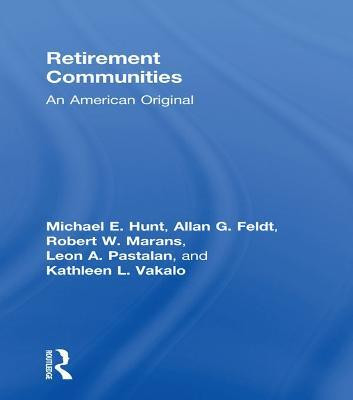 Retirement Communities(English, Electronic book text, Hunt Michael E)