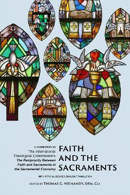 Faith and the Sacraments(English, Paperback, International Theological Commission)
