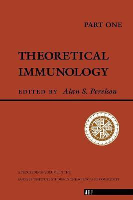 Theoretical Immunology, Part One(English, Paperback, Perelson Alan)