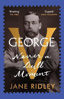 George V(English, Paperback, Ridley Jane)