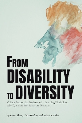 From Disability to Diversity(English, Paperback, Shea Lynne C.)