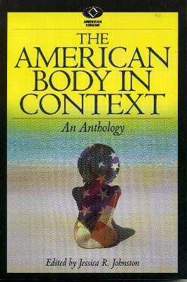 The American Body in Context(English, Paperback, unknown)