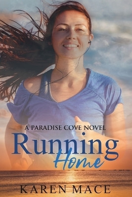 Running Home(English, Paperback, Mace Karen Ann)
