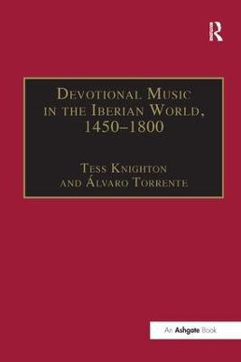 Devotional Music in the Iberian World, 1450-1800(English, Paperback, unknown)