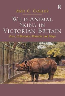 Wild Animal Skins in Victorian Britain(English, Hardcover, Colley Ann C.)