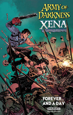 Army of Darkness / Xena, Warrior Princess: Forever and a Day(English, Paperback, Lobdell Scott)
