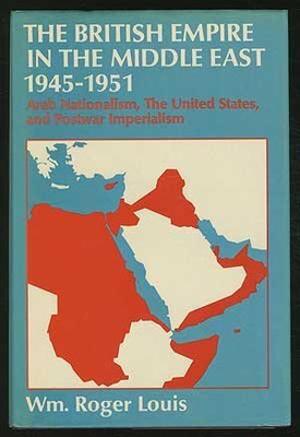 British Empire in the Middle East, 1945-51(English, Hardcover, Louis William Roger)
