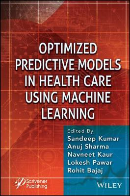 Optimized Predictive Models in Health Care Using Machine Learning(English, Hardcover, unknown)