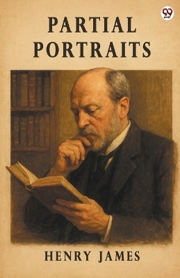 Partial Portraits (Edition1)(English, Paperback, James Henry)