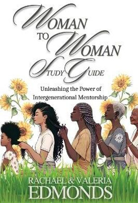 Woman to Woman Study Guide(English, Paperback, Edmonds Valeria S)
