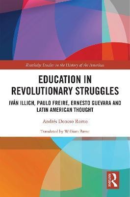 Education in Revolutionary Struggles(English, Electronic book text, Donoso Romo Andres)