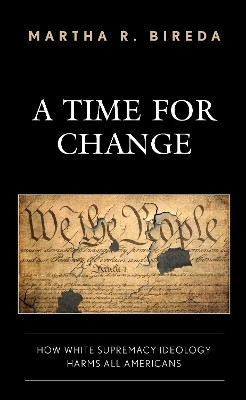 A Time for Change(English, Paperback, Bireda Martha R.)