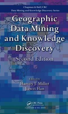 Geographic Data Mining and Knowledge Discovery(English, Hardcover, unknown)