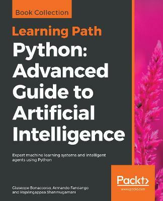 Python: Advanced Guide to Artificial Intelligence(English, Paperback, Bonaccorso Giuseppe)