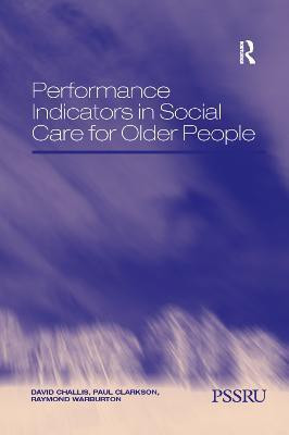 Performance Indicators in Social Care for Older People(English, Paperback, Challis David)