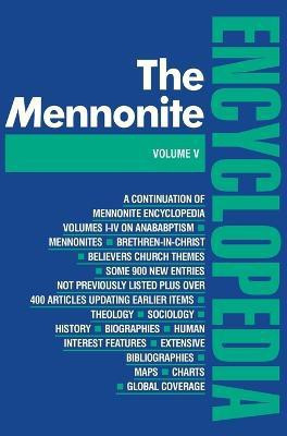 Mennonite Encyclopedia: v. 5(English, Hardcover, unknown)