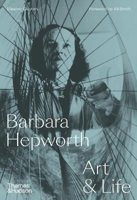 Barbara Hepworth(English, Hardcover, Clayton Eleanor)