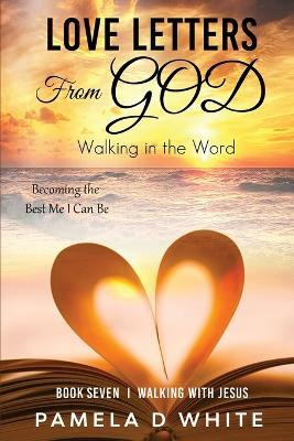 Love Letters from God(English, Paperback, White Pamela D)