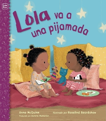 Lola va a una pijamada(English, Hardcover, McQuinn Anna)
