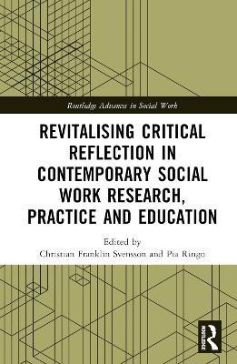 Revitalising Critical Reflection in Contemporary Social Work Research, Practice and Education(English, Hardcover, unknown)