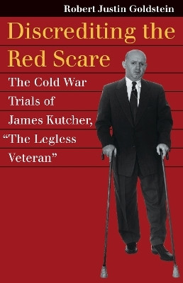 Discrediting the Red Scare(English, Paperback, Goldstein Robert Justin)