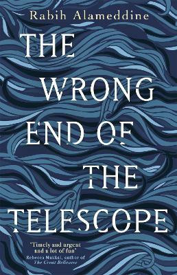 The Wrong End of the Telescope(English, Paperback, Alameddine Rabih)