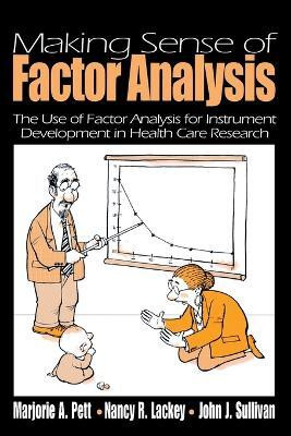 Making Sense of Factor Analysis(English, Paperback, Pett Marjorie (Marg) A.)