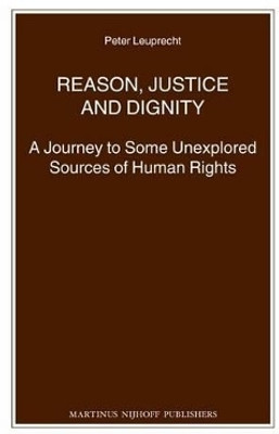 Reason, Justice and Dignity(English, Electronic book text, Leuprecht Peter)
