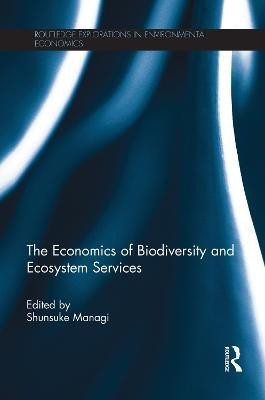 The Economics of Biodiversity and Ecosystem Services(English, Paperback, unknown)