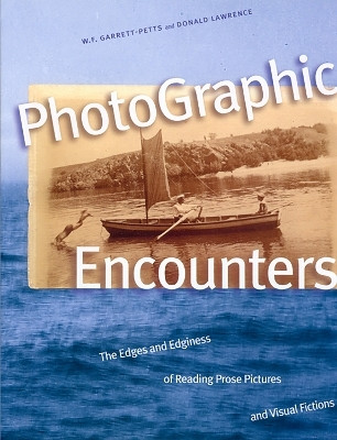 PhotoGraphic Encounters(English, Paperback, Garrett-Petts William F.)