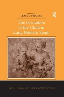 The Formation of the Child in Early Modern Spain(English, Paperback, Coolidge Grace E.)