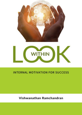 Look Within(English, Paperback, Vishwanathan Ramchandran)