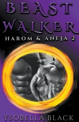 Beast Walker(English, Paperback, Black Ysobella)