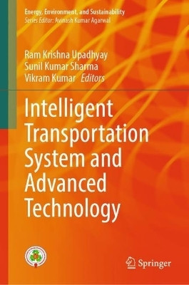 Intelligent Transportation System and Advanced Technology(English, Hardcover, unknown)