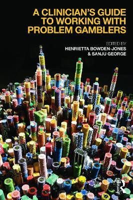 A Clinician's Guide to Working with Problem Gamblers(English, Paperback, unknown)