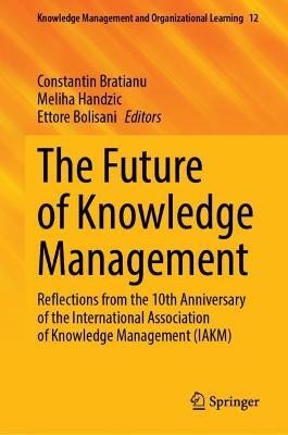 The Future of Knowledge Management(English, Hardcover, unknown)