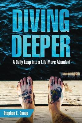 Diving Deeper(English, Paperback, Canup Stephen E)