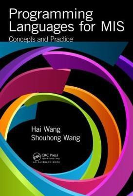 Programming Languages for MIS(English, Hardcover, Wang Hai)