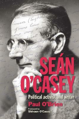 Sean O'Casey(English, Hardcover, O'Brien Paul)