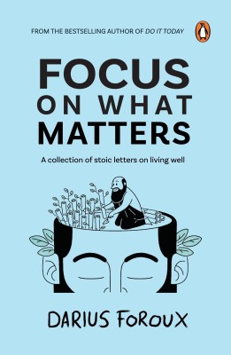 Focus on What Matters(English, Paperback, Foroux Darius)