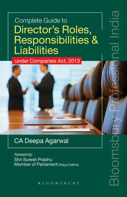 Complete Guide to Director's Roles, Responsibilities & Liabilities(English, Paperback, Agarwal Deepa)