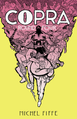 Copra Round Four(English, Paperback, Fiffe Michel)